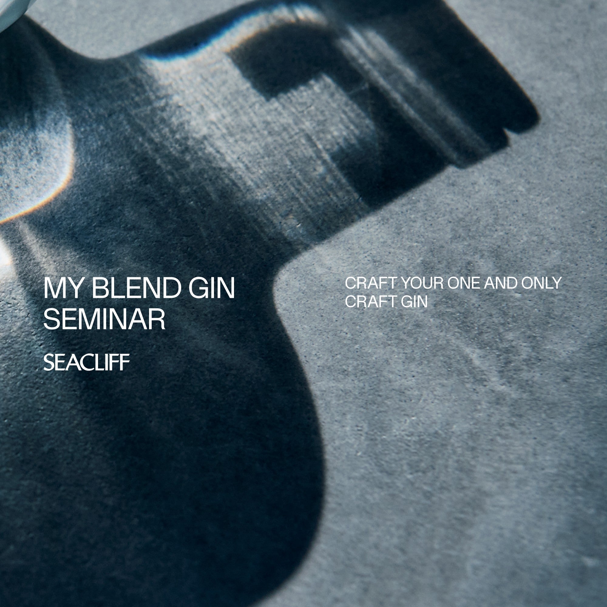 MY BLEND GIN SEMINAR「世界に一本自分だけのジンを作る」 – SEACLIFF